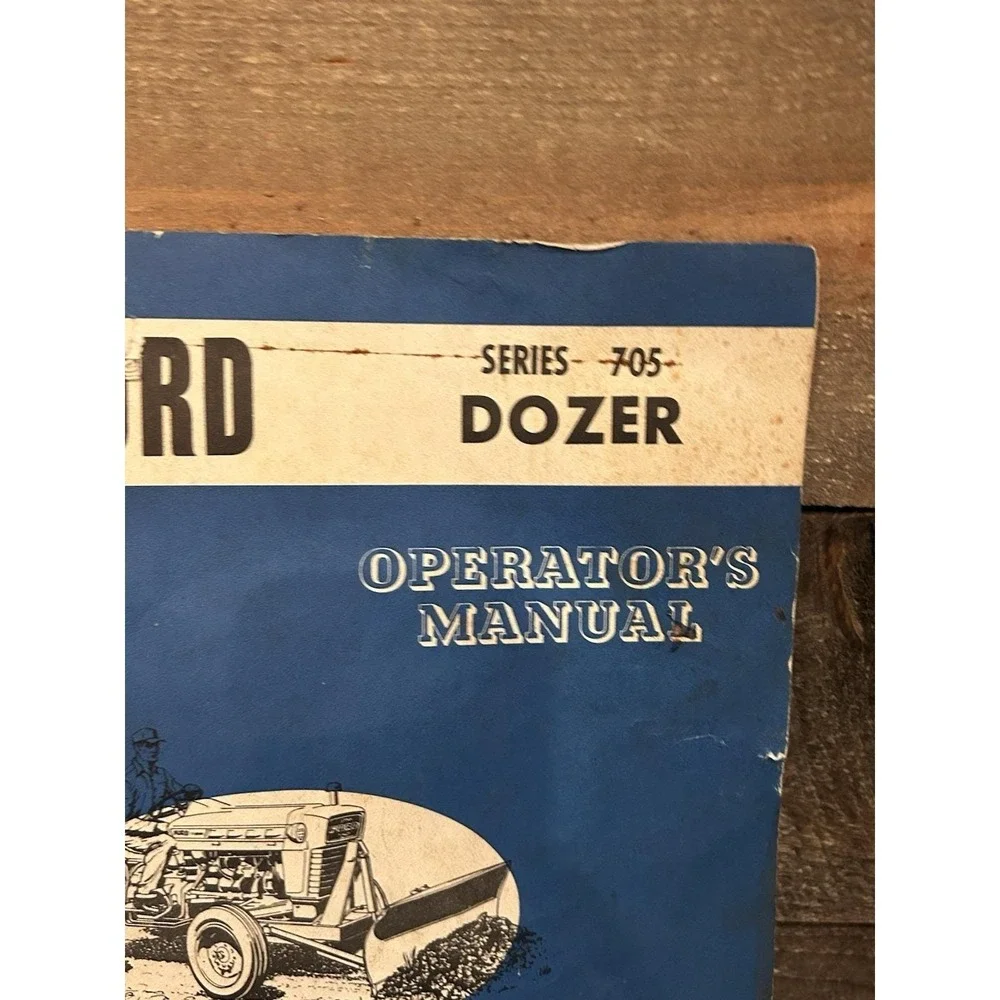 Ford Series 705 Dozer Operators‎ Manual